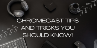 10 Cool Chromecast Tips You Need to Know