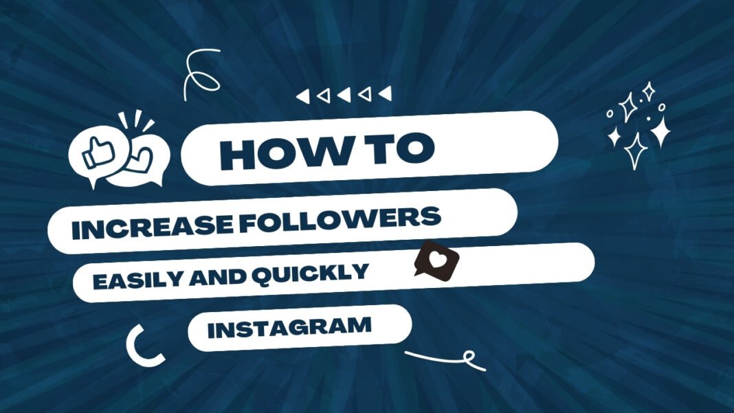 How to get more followers on Instagram 2024